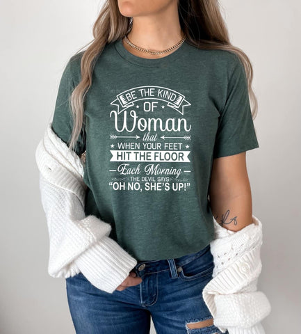 Be the Kind of Woman