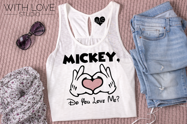 Mickey, Do You Love Me?